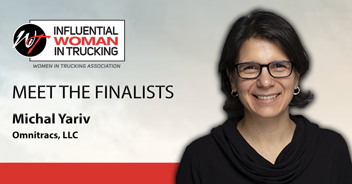 Meet the Influential Woman in Trucking Finalists: Michal Yariv